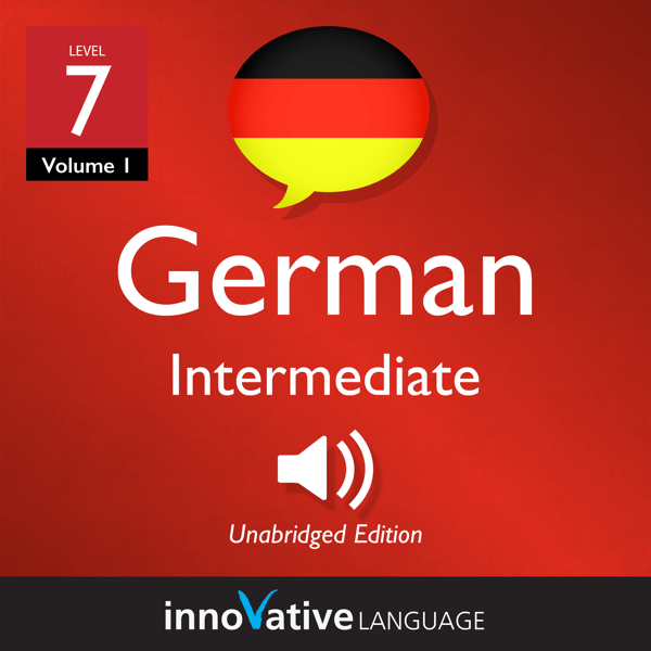 [Audiobook] Learn German Level 7 Intermediate German, Volume 1
